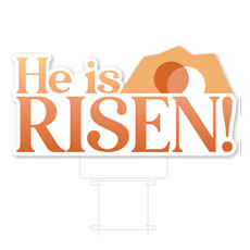 He Is Risen Orange Tomb 