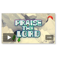 Praise The Lord: Kids Mini-Movie 